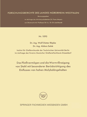 cover image of Das Fließvermögen und die Warmrißneigung von Stahl mit besonderer Berücksichtigung des Einflusses von hohen Molybdängehalten